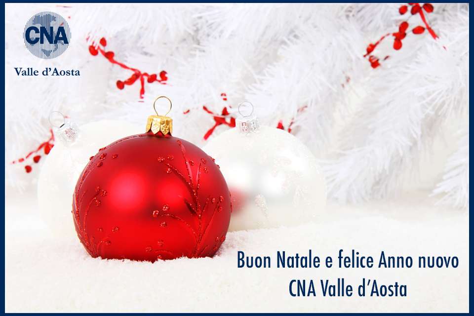 Buon Natale E Buone Feste Natalizie.Buone Feste Da Cna Valle D Aosta Cna Valle D Aosta